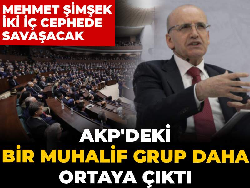 AKP’de Yeni Muhalif Sesler: Mehmet Şimşek İki Farklı Cephede Mücadele Ediyor