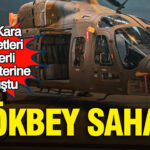 GÖKBEY Helikopteri Hizmete Girdi: Kara Kuvvetleri Yerli Üretimle Güçleniyor