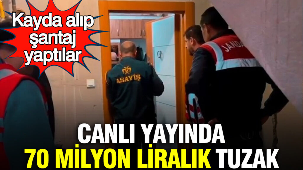 Canlı Yayında Şantaj Ağı Çökertildi: 70 Milyon Lira Hedef Alındı