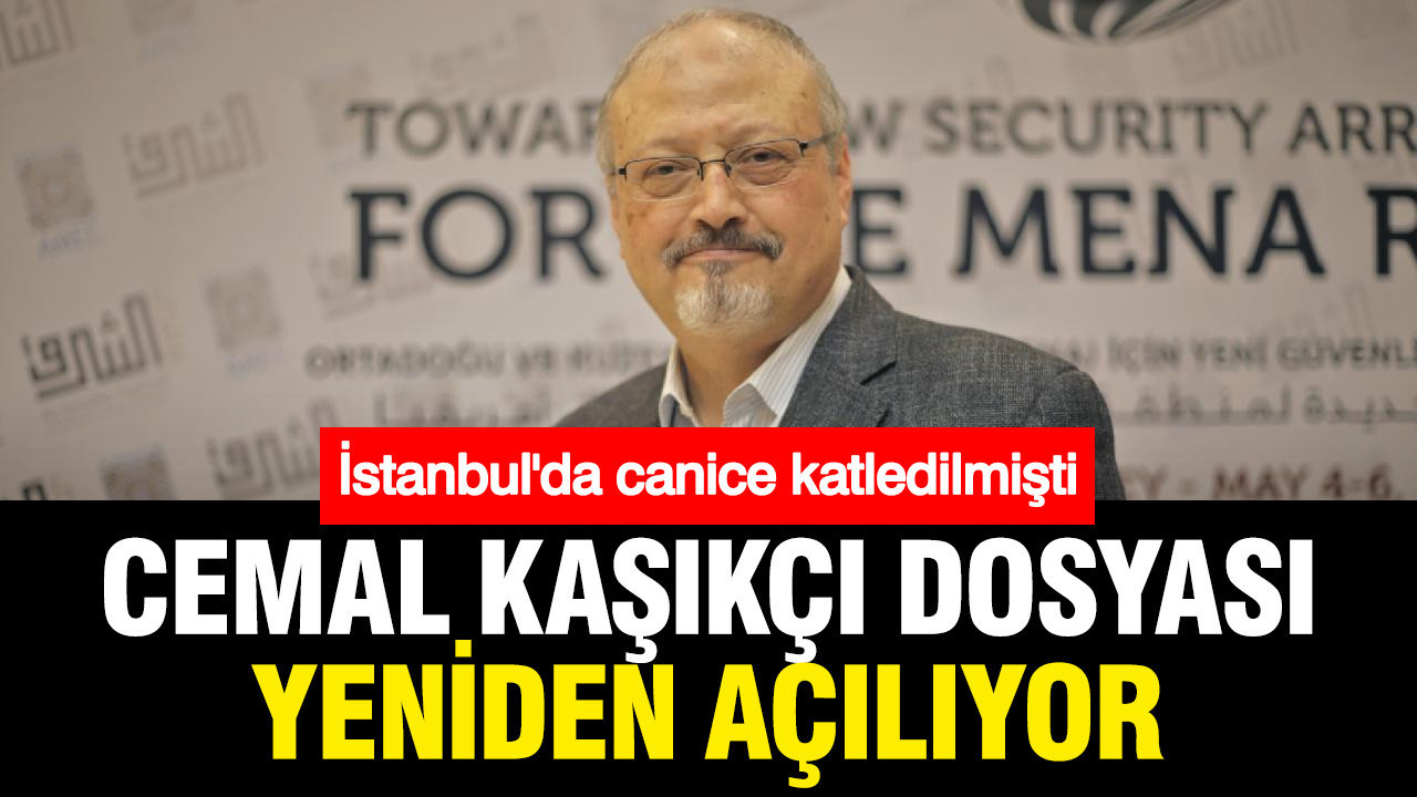Cemal Kaşıkçı Cinayeti Dosyası Fransa’da Yeniden Soruşturulacak